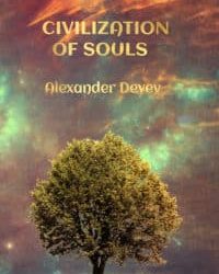 The Civilization of the Souls