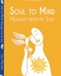 Soul to Mind: Messages from my Soul